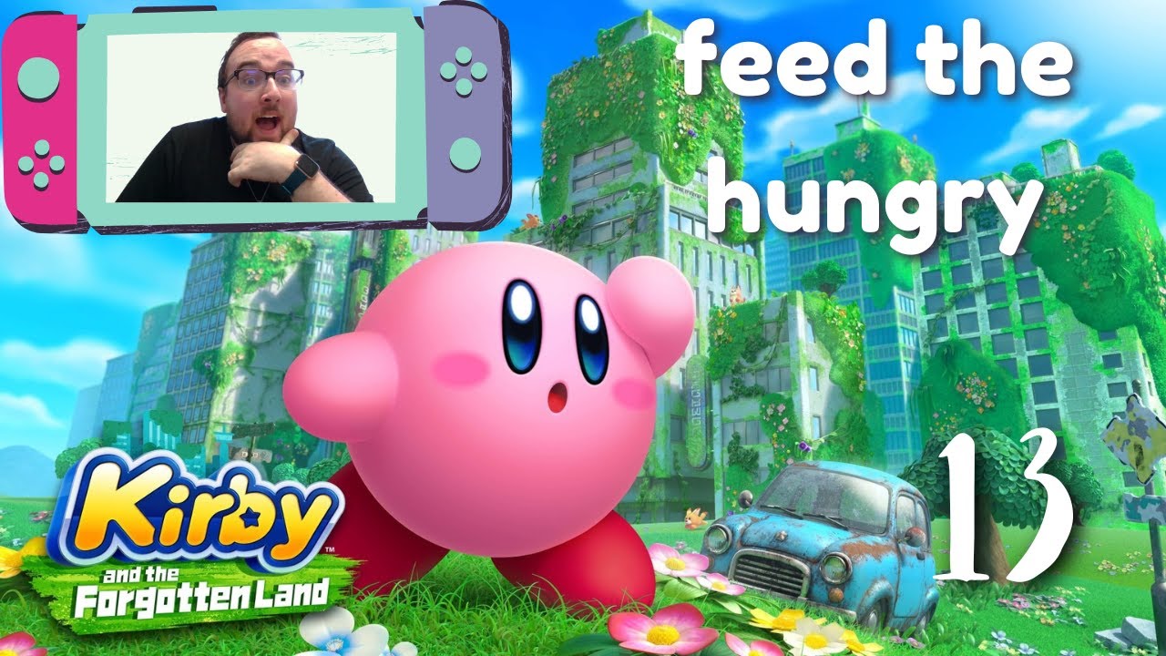 feed-the-hungry-kirby-the-forgotten-lands-part-13-youtube