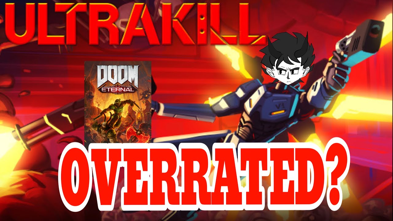 Is Ultrakill Overrated? (An Incomprehensive Ultrakill Review)