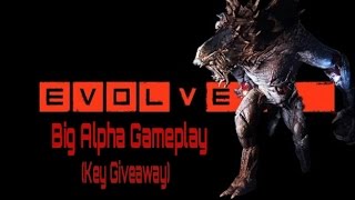 Evolve Alpha Gameplay