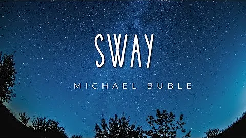 sway (lyrics) video