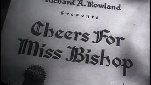 Cheers for Miss Bishop (1941) [Drama]