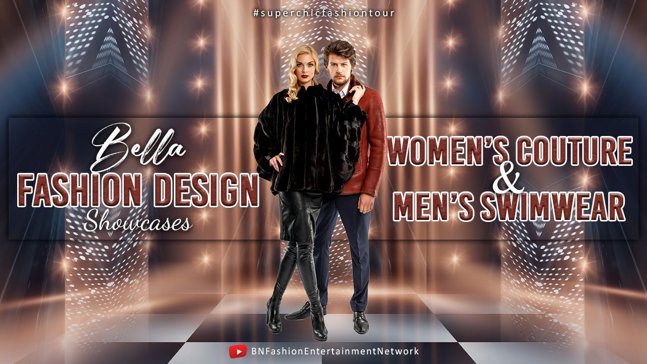 Bella Fashion Designs Showcases Women's Couture and Men's Swimwear at Super  Chic Miami Art Basel FW - YouTube