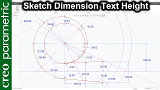 Increase Sketch Dimension Text Height in Creo Parametric