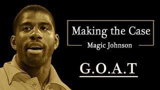 Making the Case  Magic Johnson