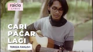 Lirik Lagu Indonesia - Cari Pacar Lagi 'ST12' (Cover by Tereza Fahlevi)