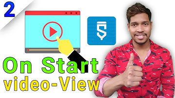 On start video playing videoview activity in sketchware/Aauraparti