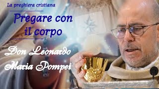 Pregare con il corpo