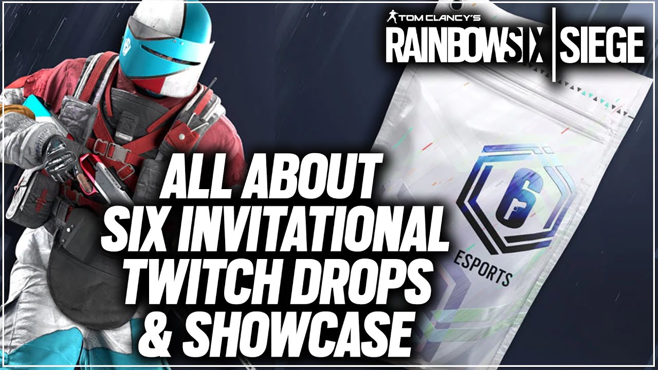 Free Tachanka Si Bundle And Esports Alpha Pack Six Invitational 21 Twitch Drops Showcase Youtube