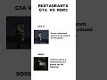 restaurant gta vs rdr2