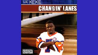 Lil KeKe - Changin' Lanes (2 Dics) - (Disc 1) Pimp The Pen III (Ft