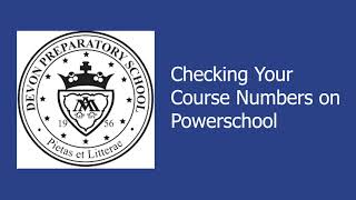 Checking Your Course Numbers on Powerschool