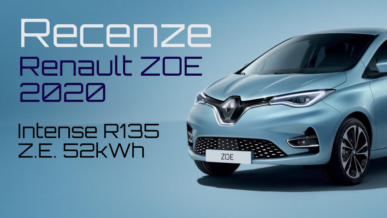 Renault ZOE 2020 - recenze ... Intense R135 Z.E. 52 kWh 