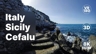 Italy Sicily Cefalù - Coastal Walk Atmosphere Music 8K 180 3D