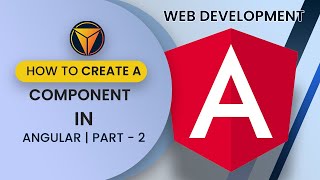 How To Create A Component In Angular Tech Amr