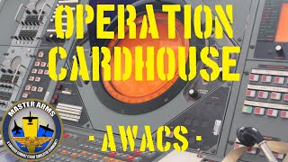 Operation Cardhouse | AWACS | DCS | Master Arms