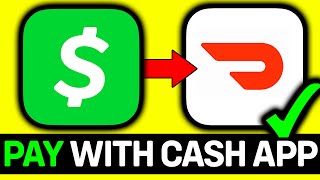 UPDATED 2026! How To Pay Doordash With Cash App