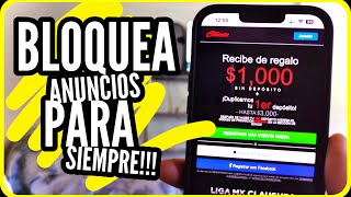 BLOQUEA ANUNCIOS PARA SIEMPRE EN iPHONE Y SUS APLICACIONES!!✅📲