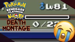 Pokemon Renegade Platinum Nuzlocke DEATH MONTAGE