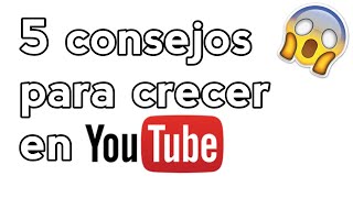5 Maneras Fáciles Para Crecer En Youtube Rápido Y Sin Bots 2019 Comprobado