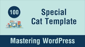 Mastering WordPress in Arabic #100 - Special Template For Every Category