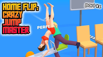 Home Flip: Crazy Jump Master part 1 (levels 1-10) | GamePlay Mobile Games