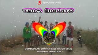 JOMBLO LAGI JONTRA BASS TIKTOK VIRAL DJ'JOSHUA REMIX -2022 - 2023