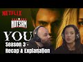 You Season 3 Full Recap, Review, &amp; Explanation - Sam Roberts &amp; Nicole Ryan