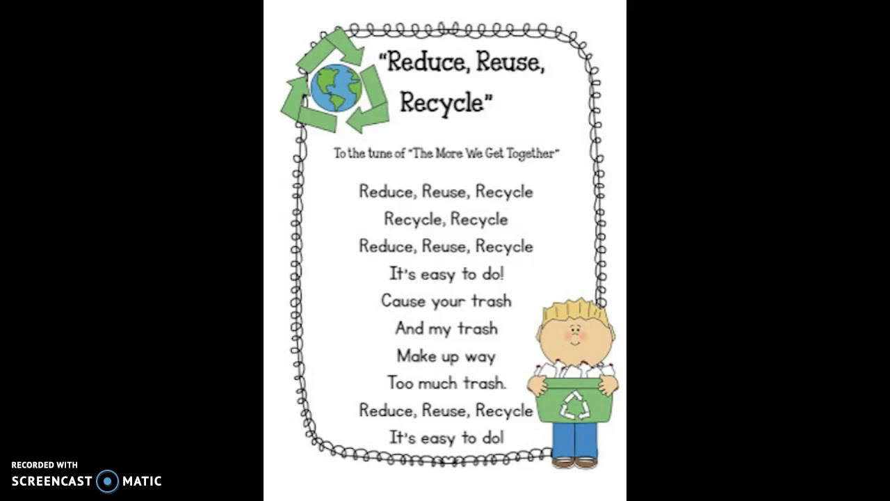 Reduce, Reuse, Recycle Song 