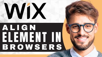How to Align Elements on Different Browsers on Wix | Wix Tutorial (2025)