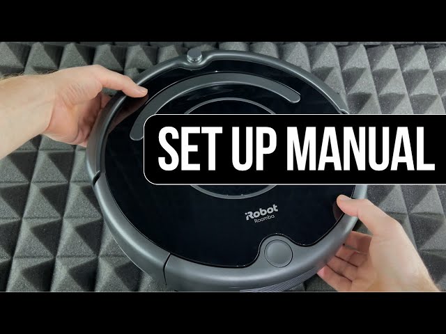 udbrud Overholdelse af Til fods iRobot Roomba 671 WiFi Robot Vacuum Set Up Manual Guide - YouTube