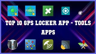Top 10 Gps Locker App Android Apps screenshot 2