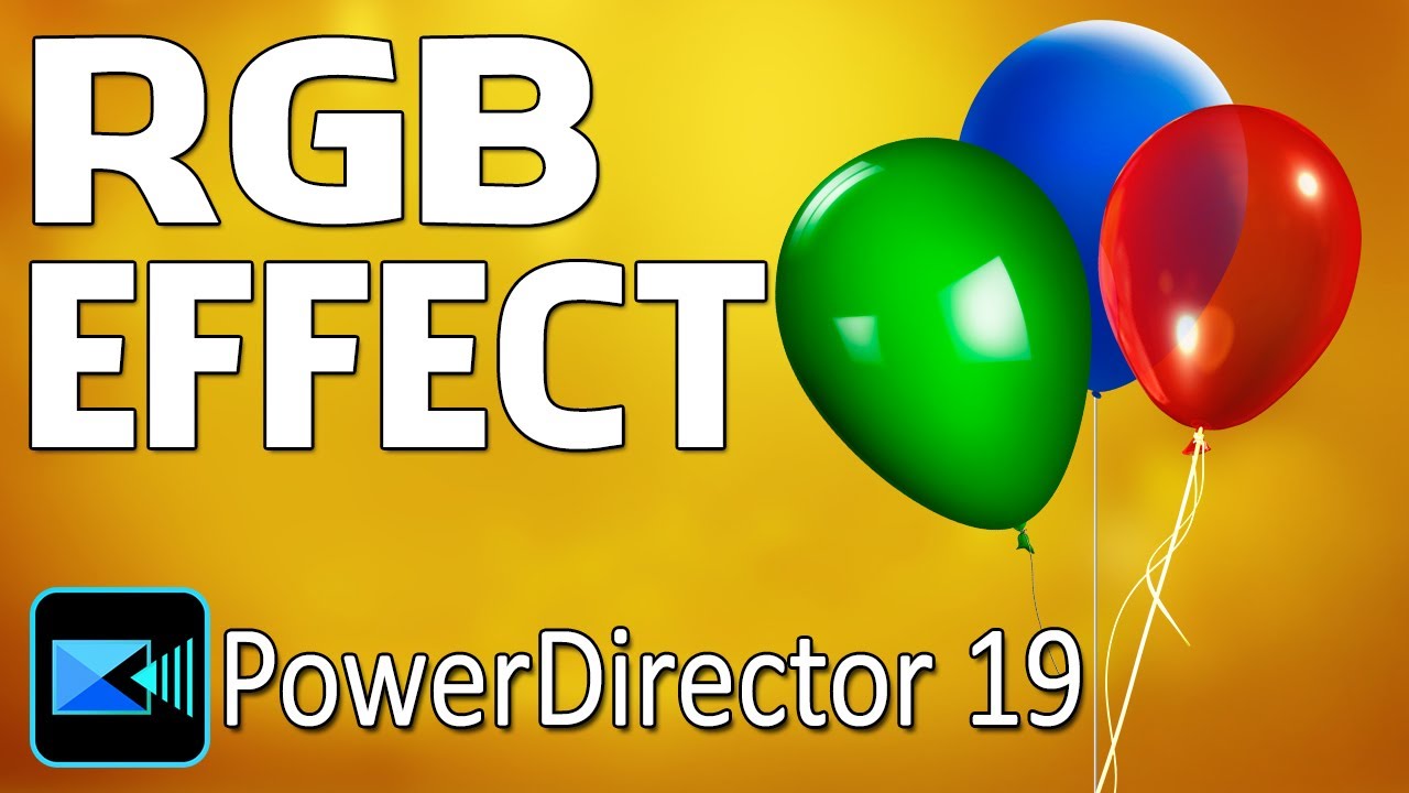 The RGB Split / Chromatic Aberration Effect | PowerDirector