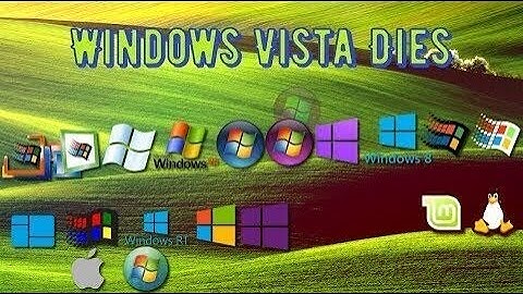 Original Windows Vista Dies - The Complete Series