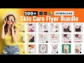 100 skin care flyer design adobe illustrator and photoshop psd template free download