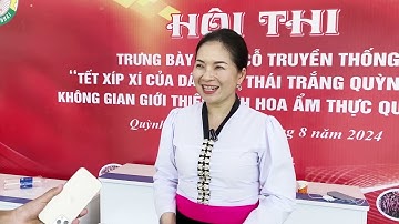 Hội thi ẩm thực trưng bày mâm cỗ truyền thống "Tết Xíp xí" của người Thái trắng Quỳnh Nhai 2024