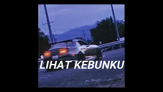 Lihat Kebunku ( Phonk Remix )