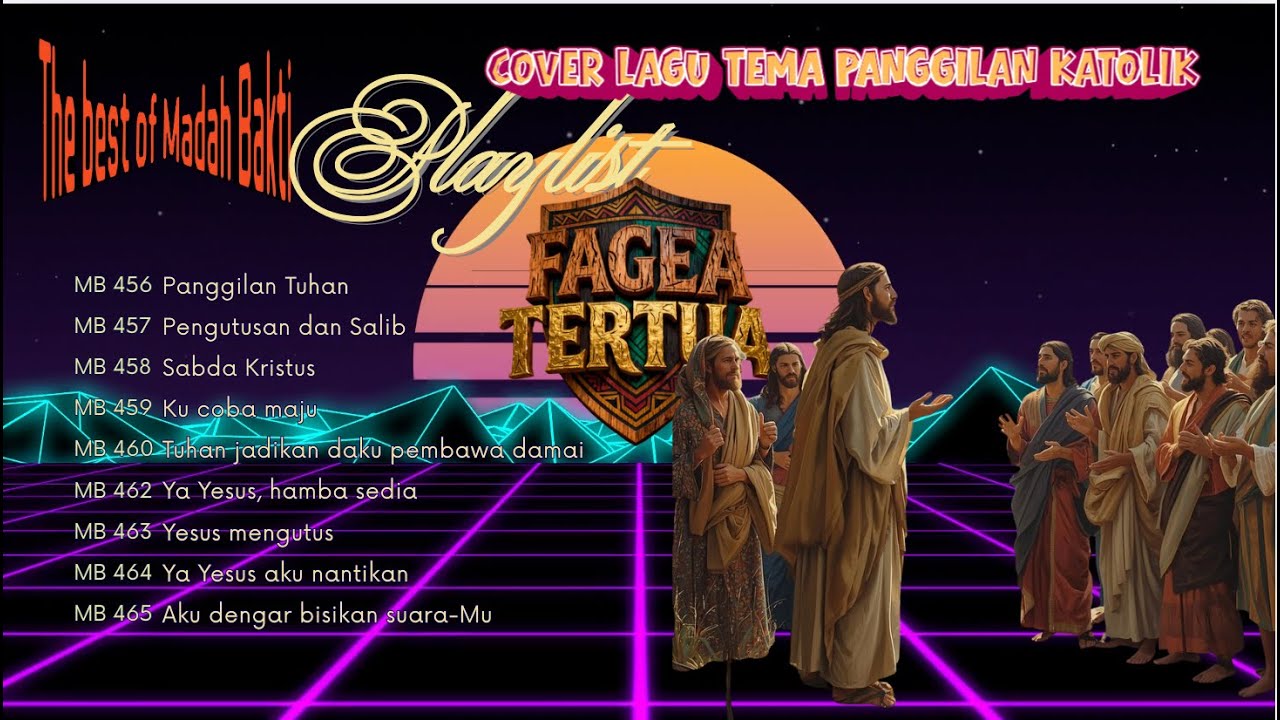 ADEM DAN SYAHDU PLAYLIST LAGU KATOLIK TEMA PANGGILAN | MADAH BAKTI | IF