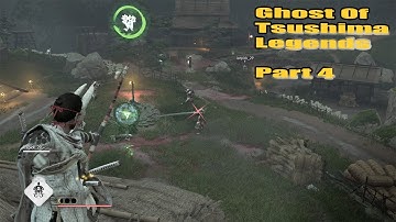 Ghost Of Tsushima Legends Part 4