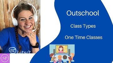 Outschool Class Types: One Time Classes