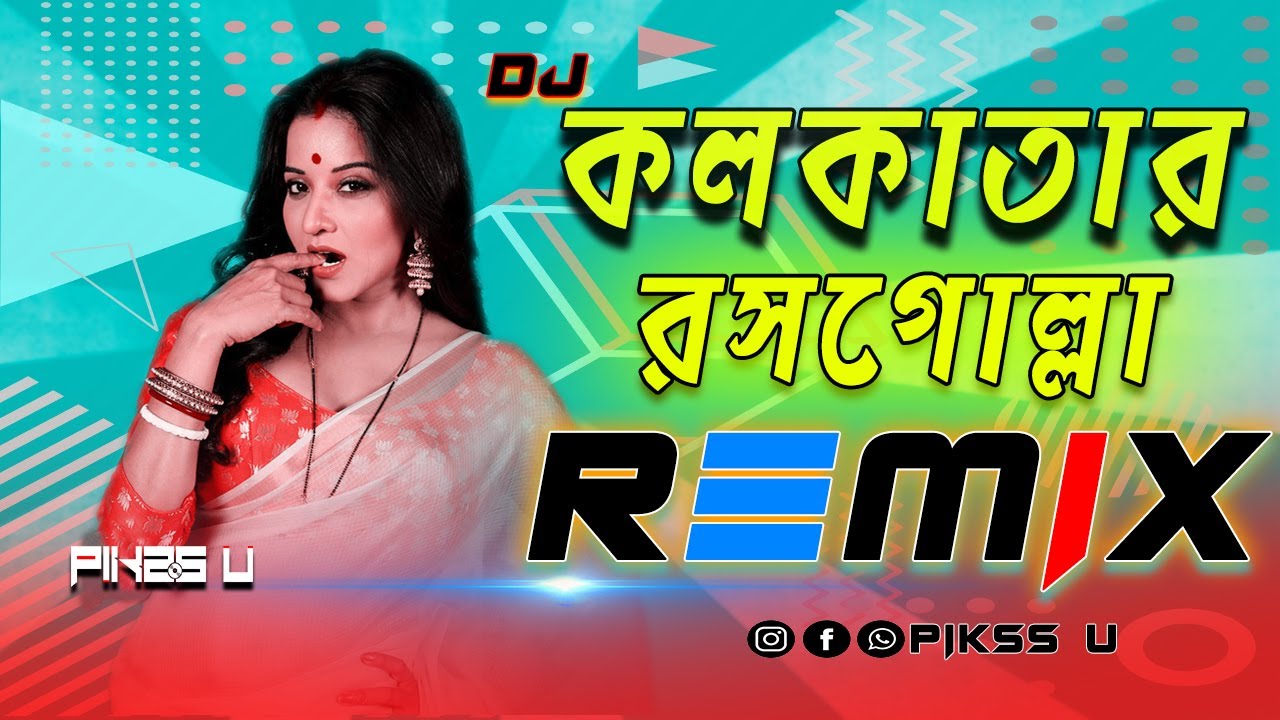Kolkatar Roshogolla   Dj l Remix l Dance Mix l Pikss U l   l Tik Tok 2023 l PikssU