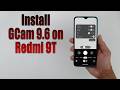 Download GCam 9.6 for Redmi 9T (Google Camera APK Port Install)