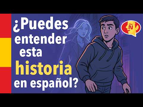 Stories In Spanish To Improve Your Listening Skills Intermediate Spanish Stories