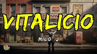 Vitalicio - Milo J Letras / Lyrics!