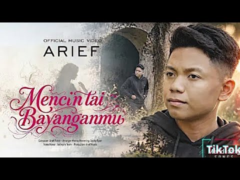 arief putra - mencintai bayanganmu (Official Musik Vidio)