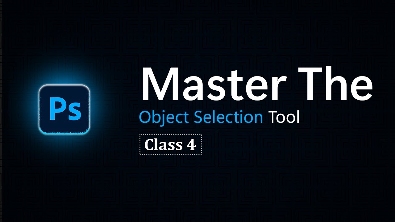 "Mastering the Object Selection Tool: Become a Photoshop Pro!"