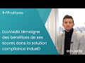 #WorkTogether | EcoVadis témoigne des bénéfices de ses scores dans la solution compliance indueD