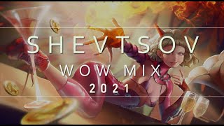 Shevtsov - WOW MIX #3 [2021]