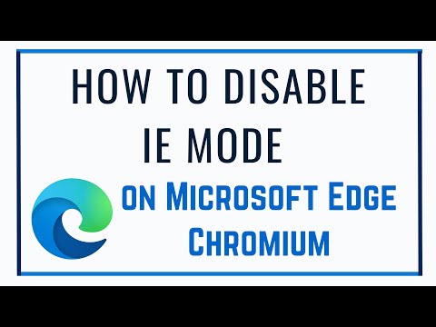 How to Disable IE Mode on Microsoft Edge Chromium