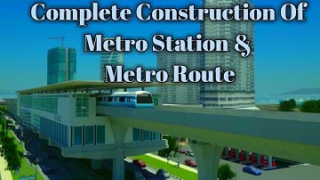 Metro Construction // Elevated Station // Metro Bridge // Animated Video
