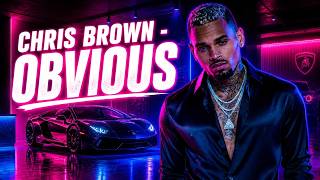 Chris Brown - Obvious (Lyric Video)